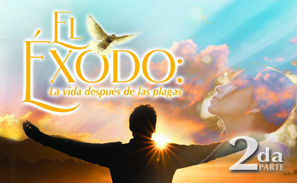 742 • El Éxodo: la vida después de las plagas – parte (II) • El Heraldo Digital-Institucional del 3 de mayo del 2020 • Volumen XV • 742