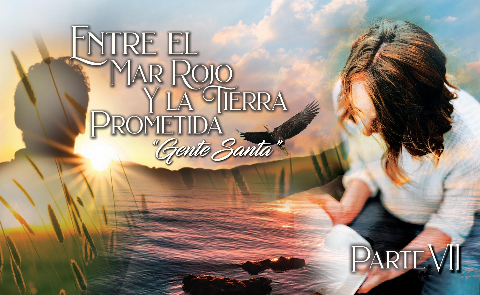 753 • Entre el Mar Rojo y la Tierra Prometida: “ Gente Santa ” – Parte VII • El Heraldo Digital del 19 de julio del 2020 • Volumen XV • 753
