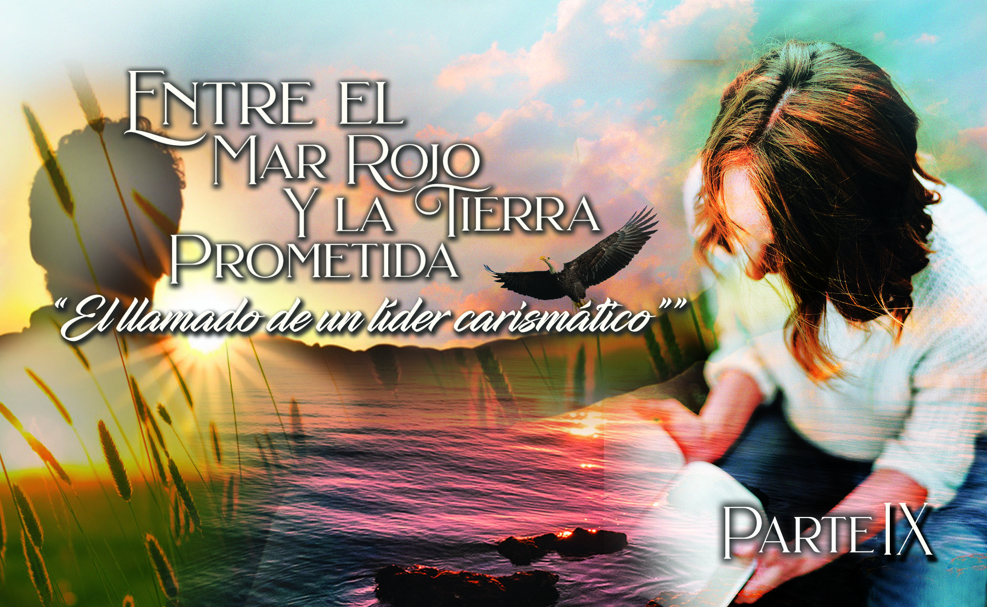 755 • Entre el Mar Rojo y la Tierra Prometida: “ El llamado de un líder Carismático ” – Parte IX • El Heraldo Institucional del 2 de agosto del 2020 • Volumen XV • 755