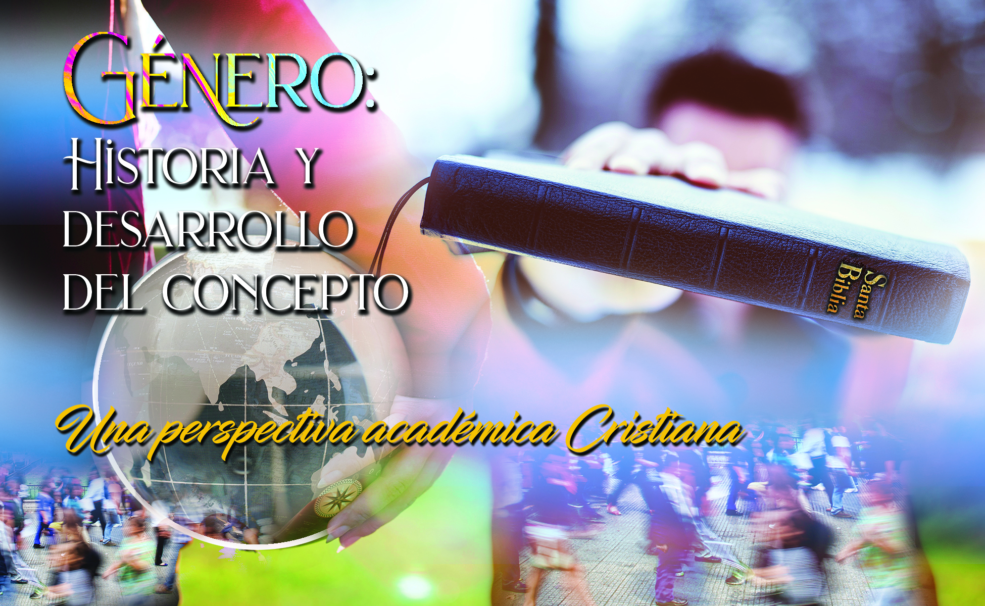 764 • Género: Historia y desarrollo del concepto. Una perspectiva académica Cristiana / • 4 de octubre del 2020 • El Heraldo Digital -Institucional • Volumen XV • 764
